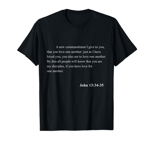 Bible Verse John 13:34-35 Christian Jesus Psalm Scripture T-Shirt