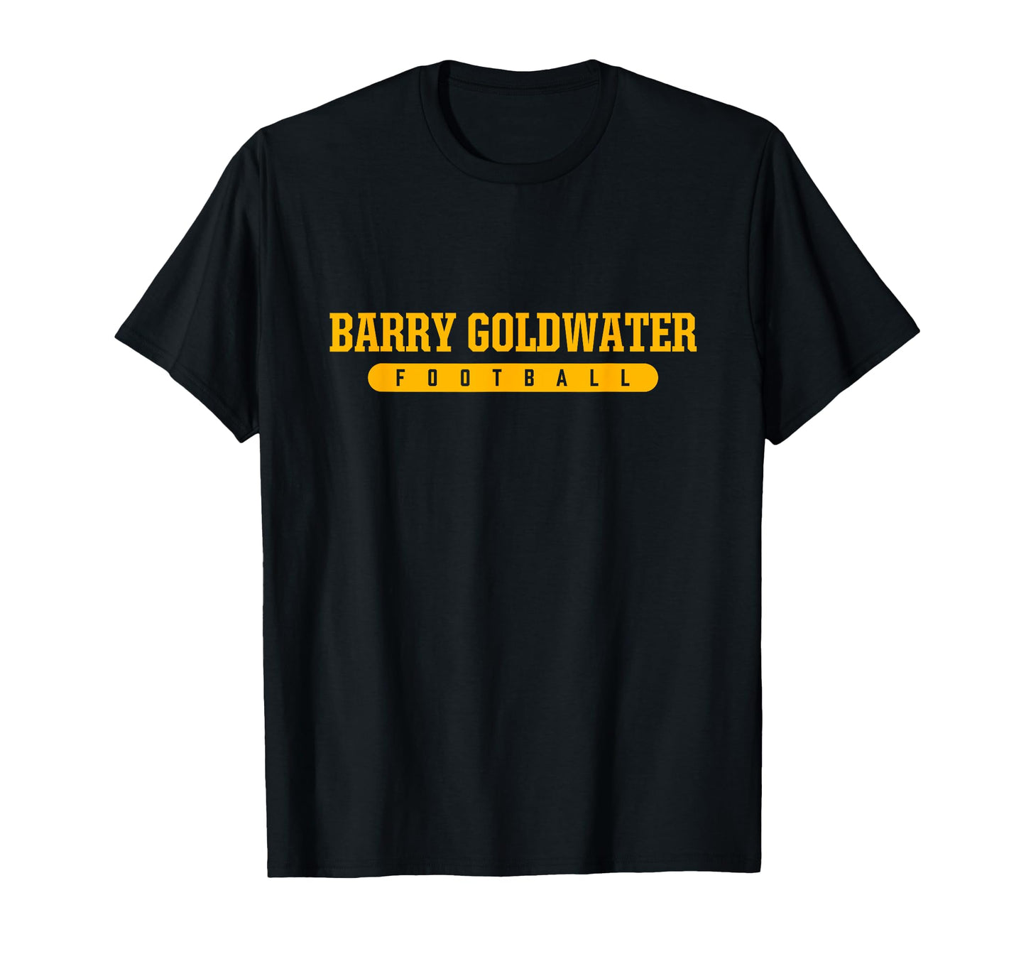 Barry Goldwater High School Football T-Shirt