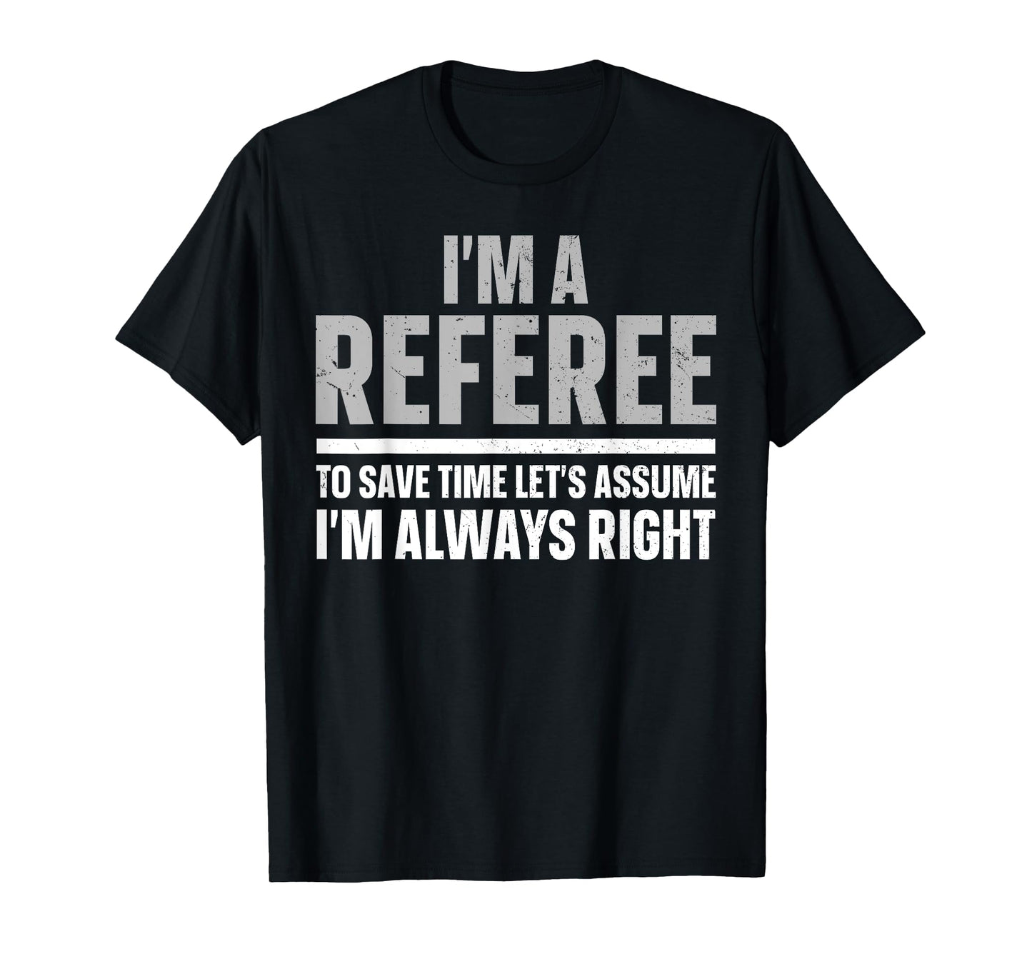 Cool Referee Design For Men Women Reffing Sports Ref Referee T-Shirt