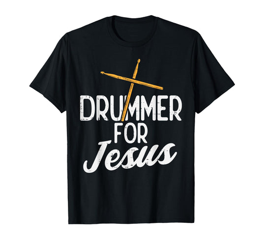 Drummer For Jesus God Drumming Christian Men Women Kids T-Shirt