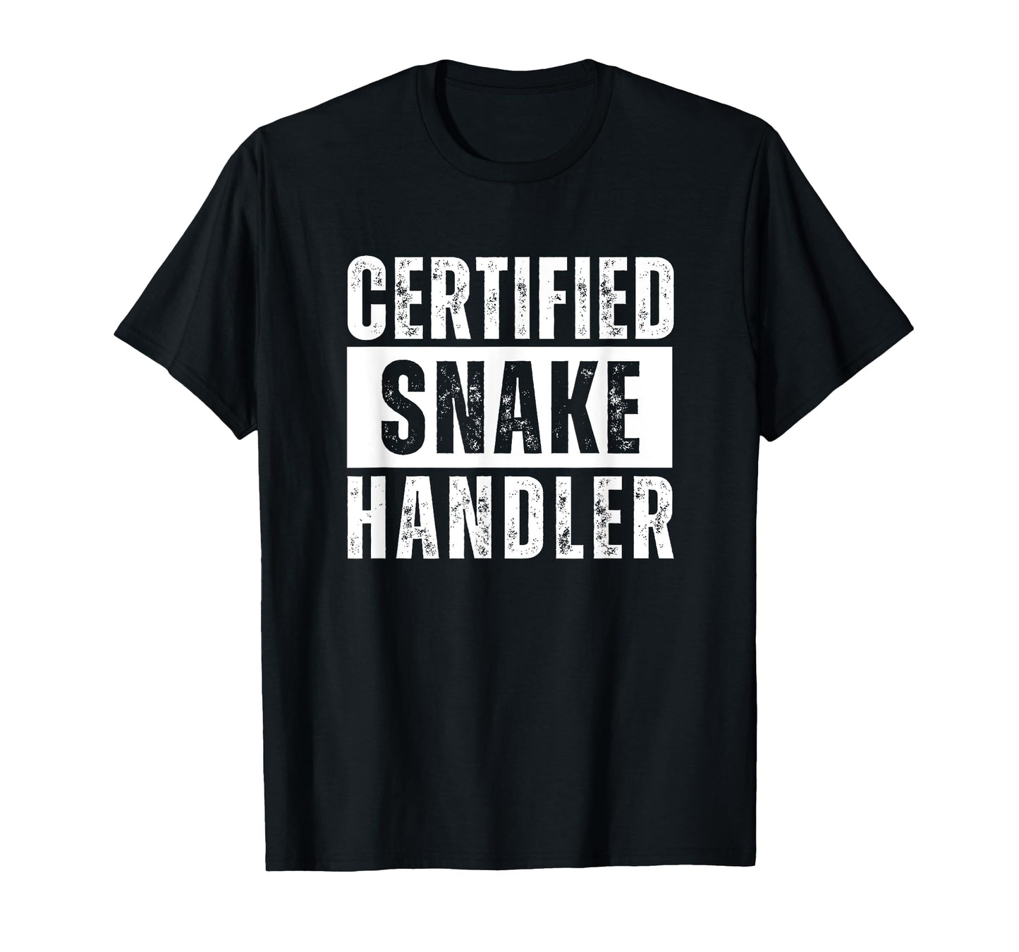 Certified Snake Handler T-Shirt