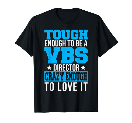 VBS Week Team Crew Jesus Vacation Bible School Director T-Shirt