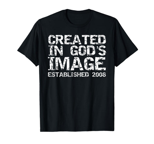 2008 Birthday Boys 2008 Birth Year Created in God's Image T-Shirt