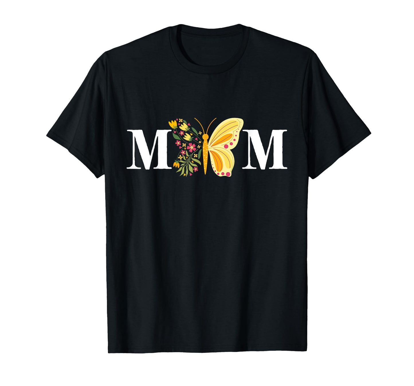 Mother's Day Butterfly Mom Mommy Mama Cute Insect Flower T-Shirt