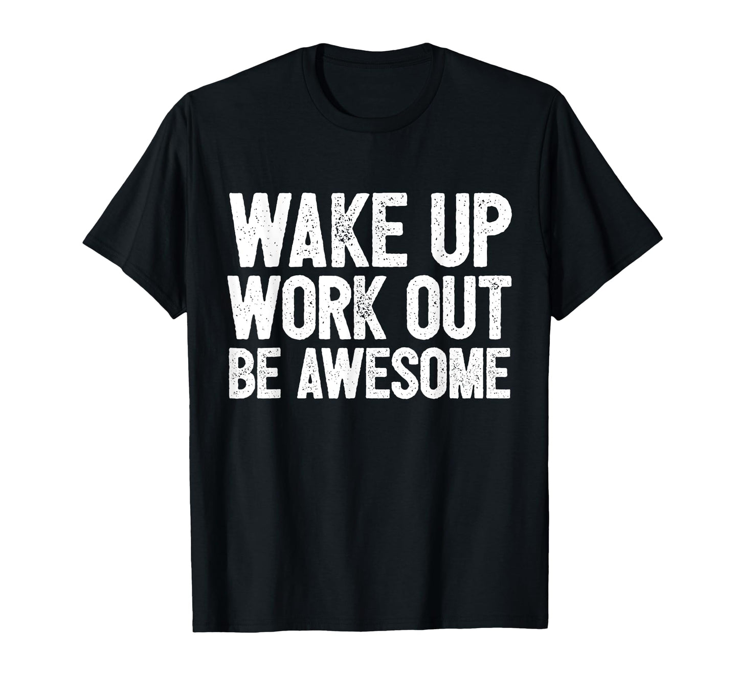 Funny Home Fitness Training Cardio I Wakeup Workout Awesome T-Shirt