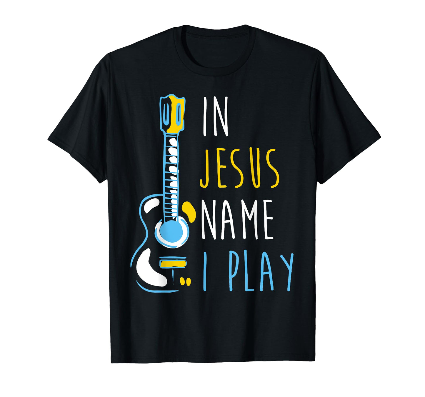 In Jesus Name I Play Ukulele - Christian Ukulele Player T-Shirt