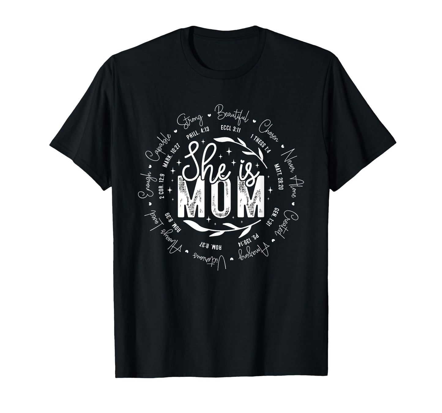 She Is Mom Christian Mother's Day Jesus Women Religious Mama T-Shirt