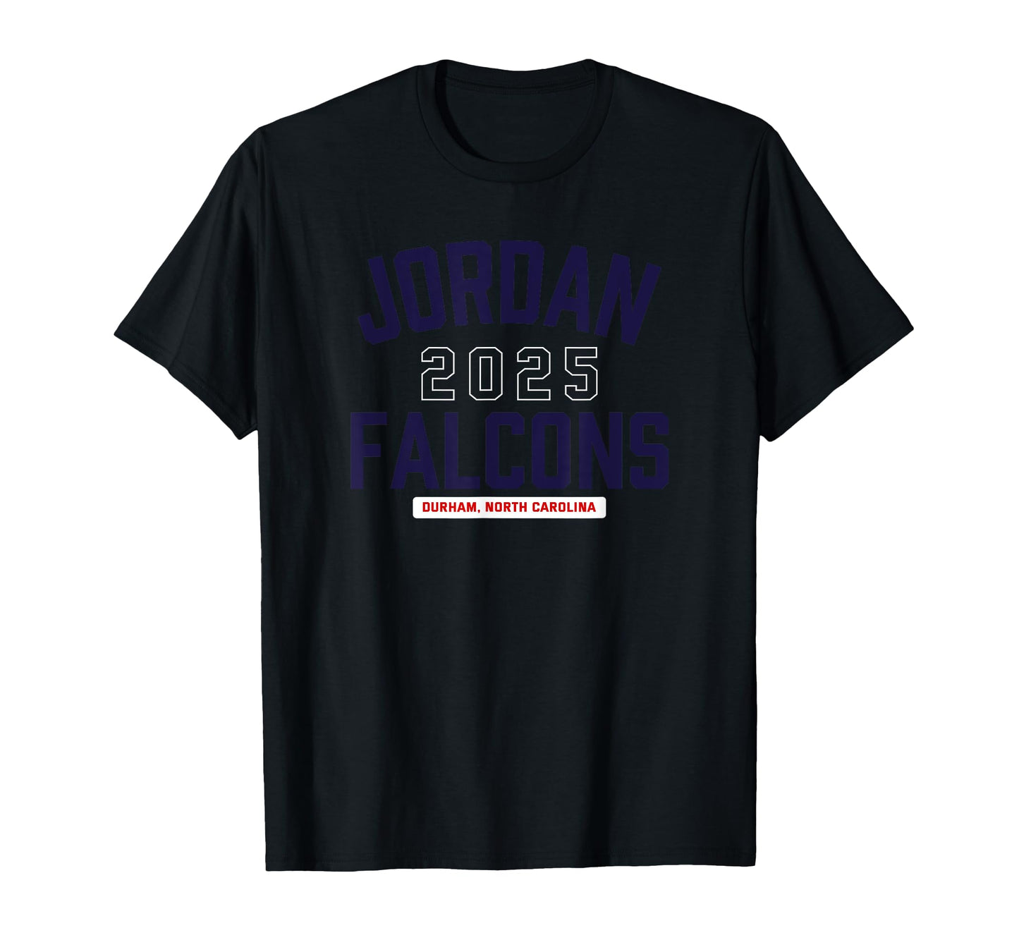 Jordan Falcons Durham, North Carolina 2025 T-Shirt