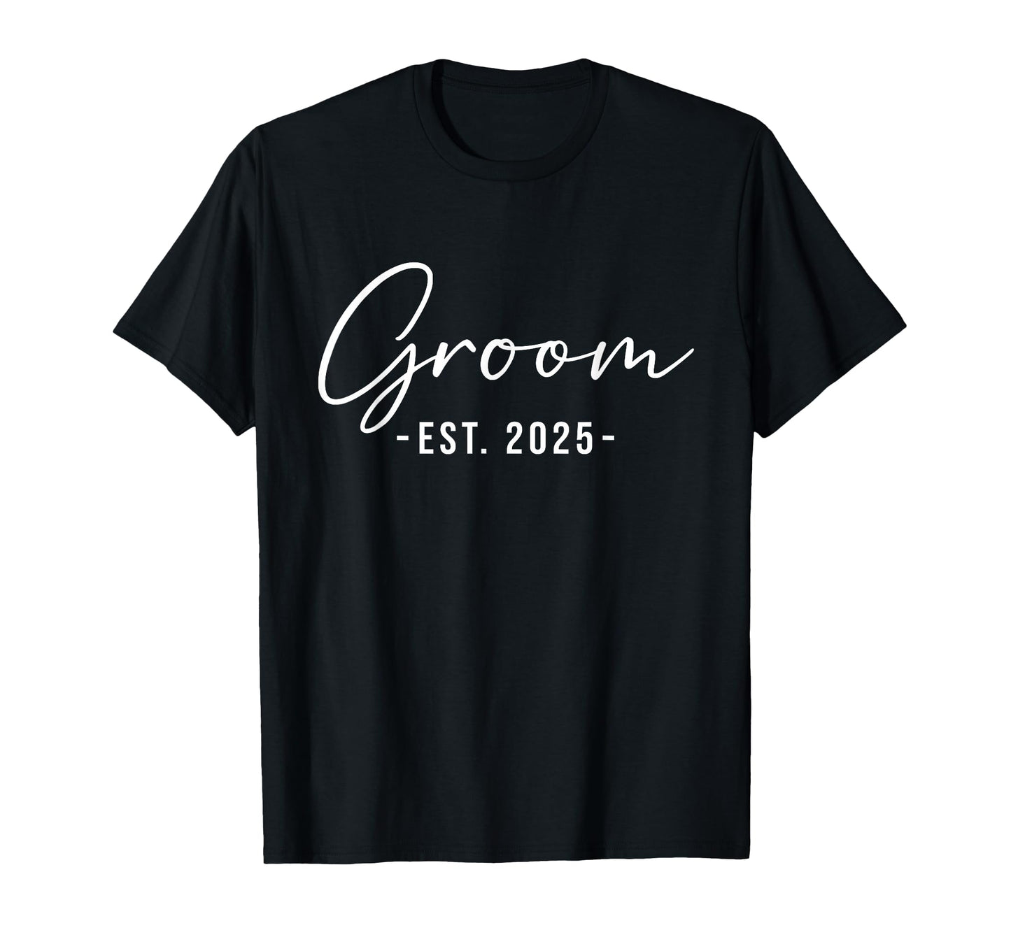 Groom Est. 2025 Matching Getting Ready Bride Groom Wedding T-Shirt