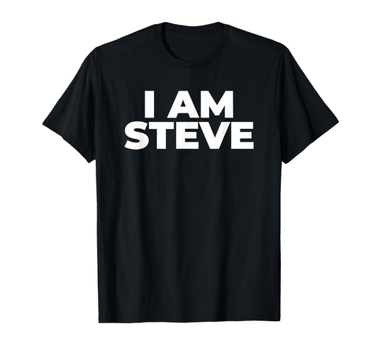 I Am Steve T-Shirt