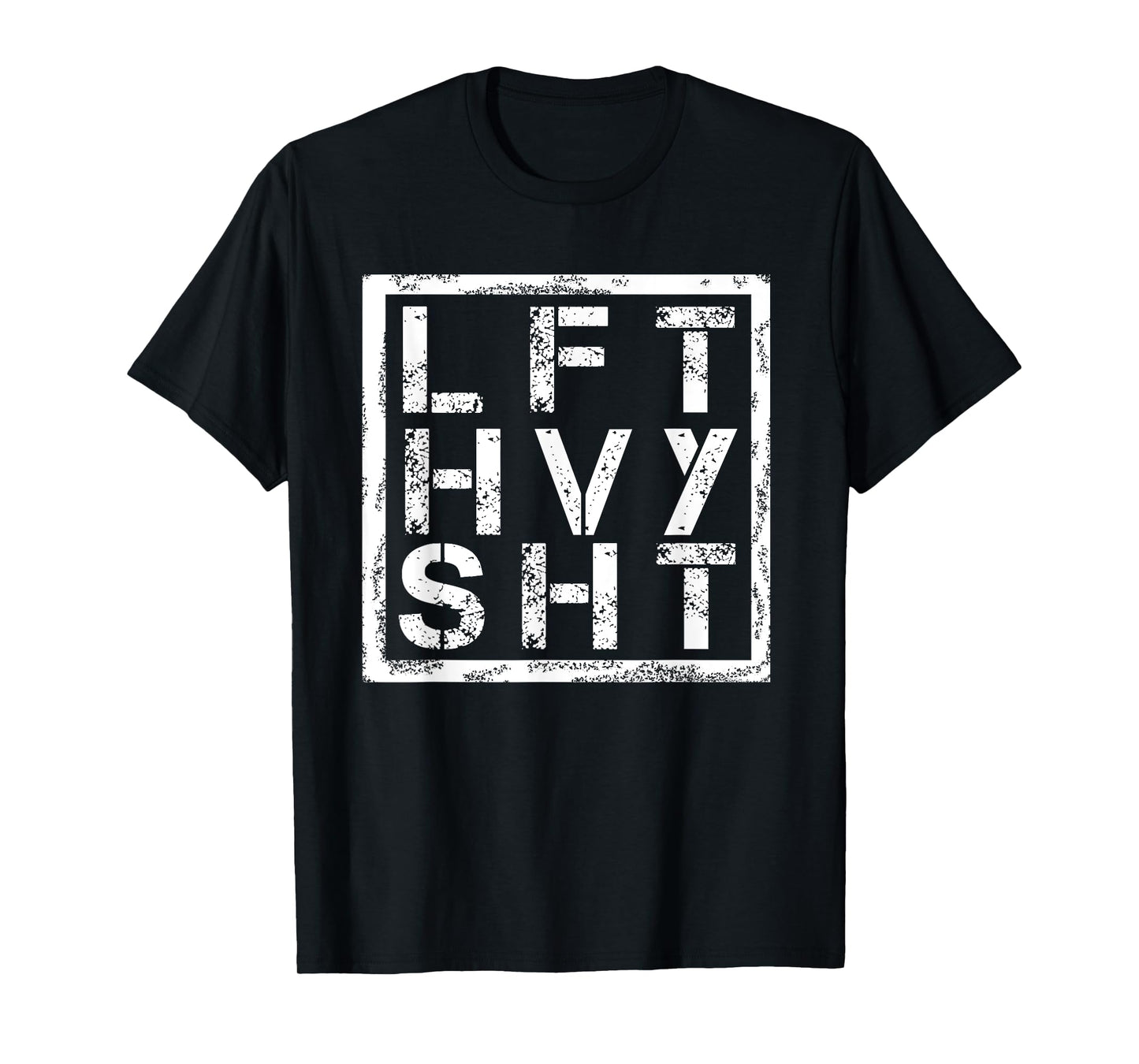 LFT HVY SHT - Lift Heavy Shi... - T-Shirt