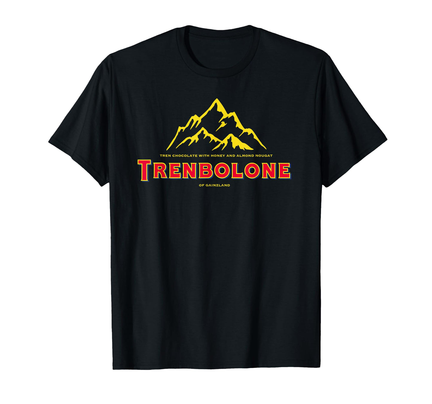Trenbolone Gainzland Brodelo T-Shirt