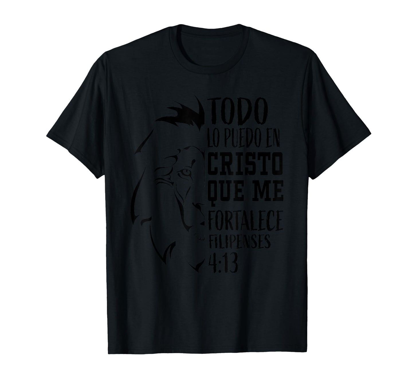 Christian Gifts Spanish Lion Filipenses 4:13 Verse Sayings T-Shirt