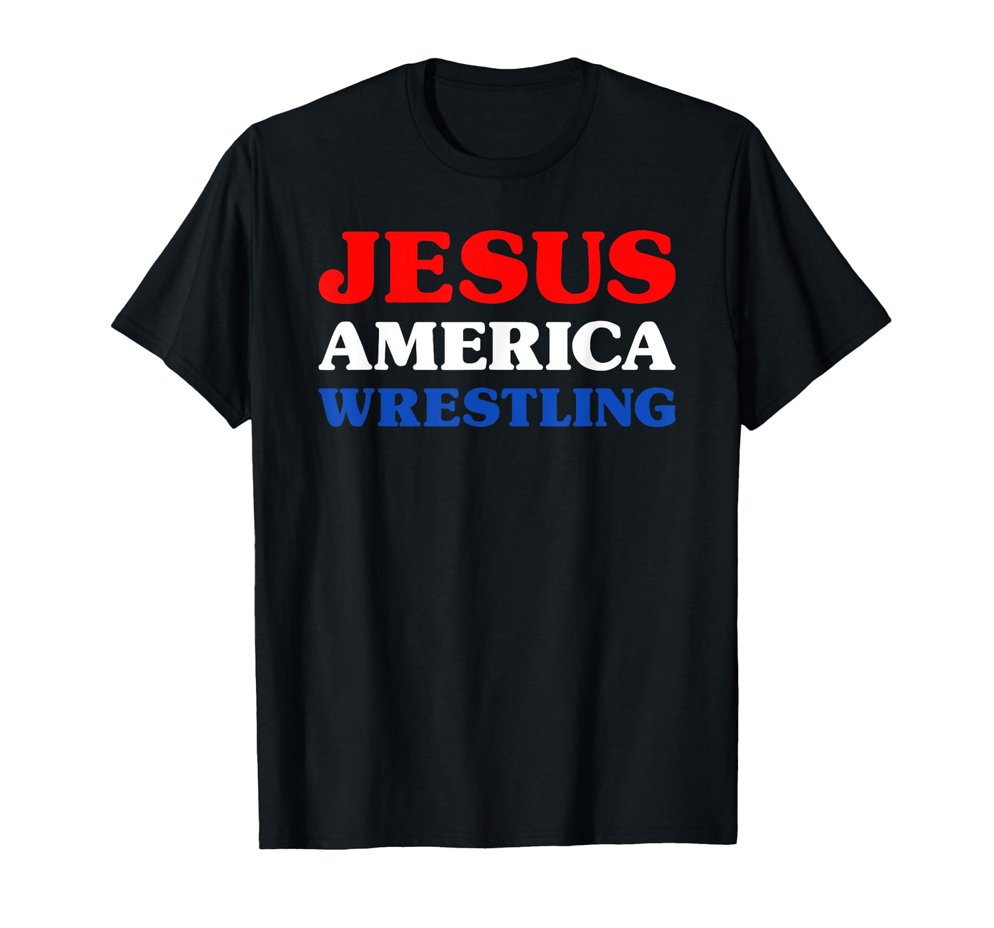 Wrestling for Wrestler I Love Wrestling Jesus and Wrestling T-Shirt