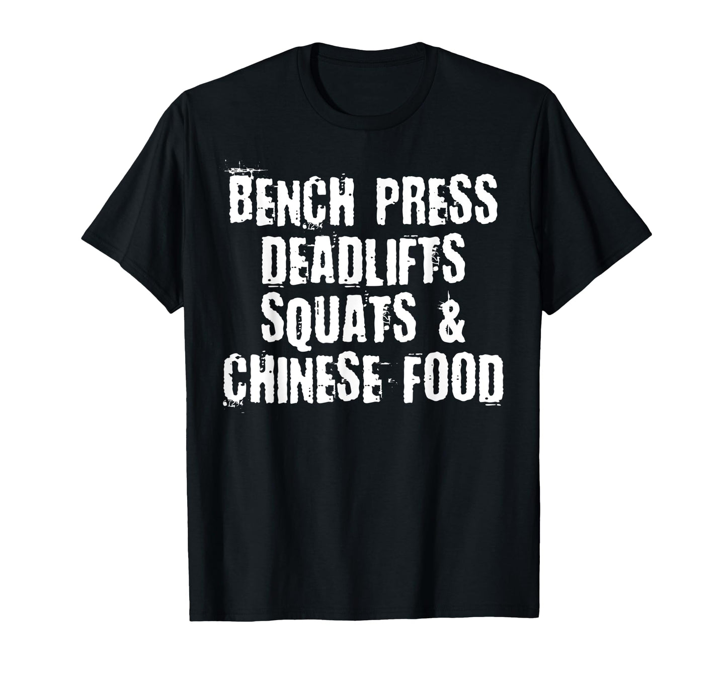 Funny Powerlifter Gift Chinese Food Gym Workout T-Shirt