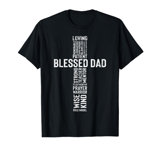 Fathers Day Blessed Dad Cross Jesus Christian Papa Daddy T-Shirt