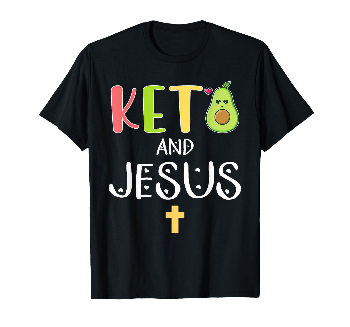 Keto and Jesus T-Shirt