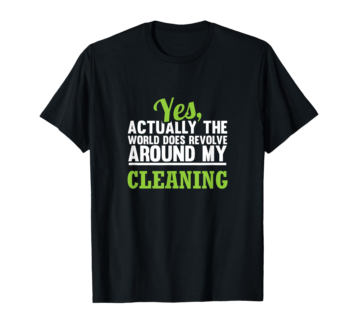 Clean Freak T-Shirt