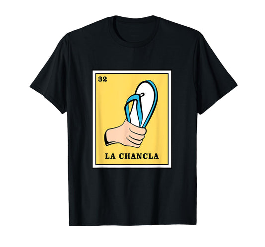 Funny Mexican Bingo La Chancla T-Shirt