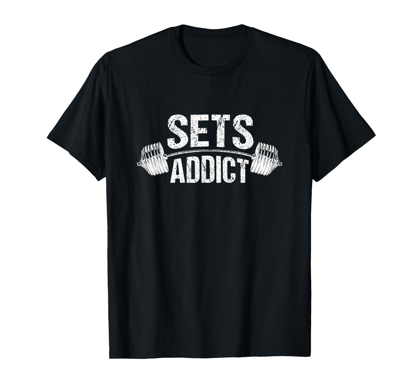 Bodybuilding Gym Fitness Workout Lifting Lover Sets Addict T-Shirt