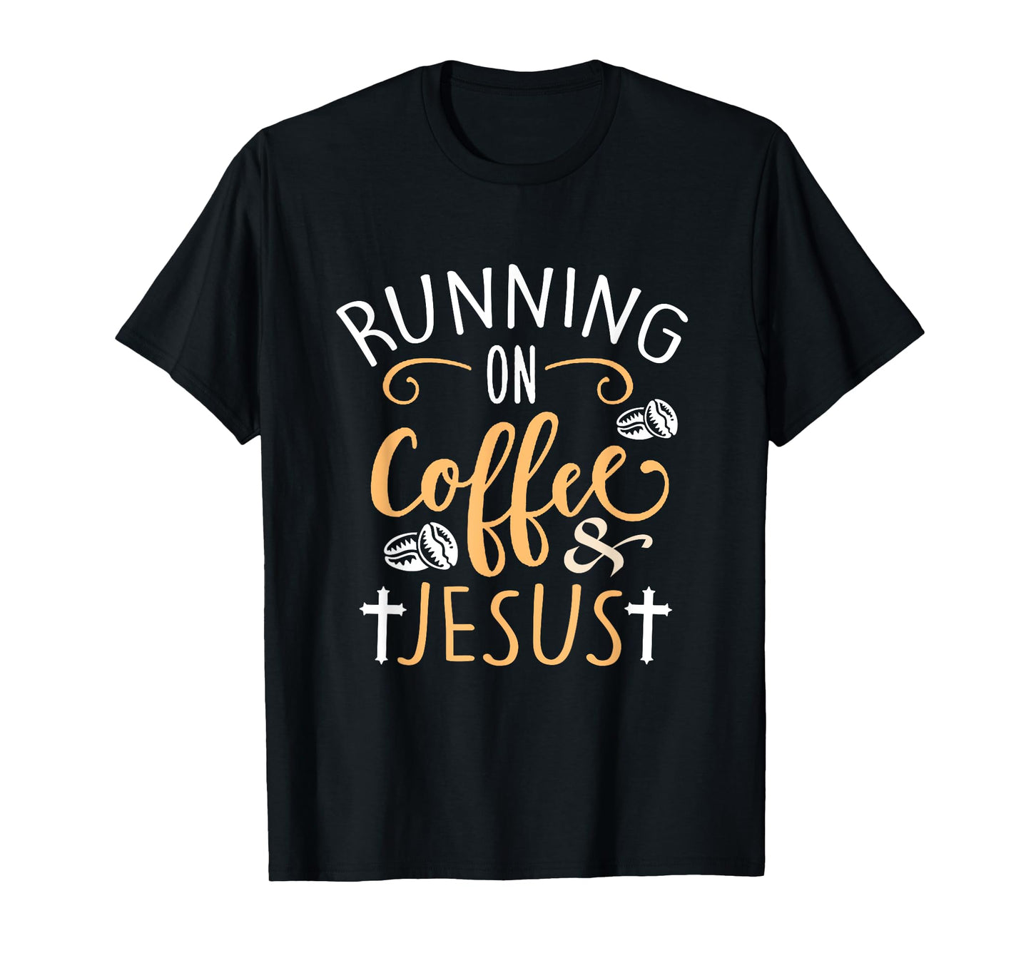 Running on Coffee and Jesus T-Shirt Fun Sport Christian Tee T-Shirt