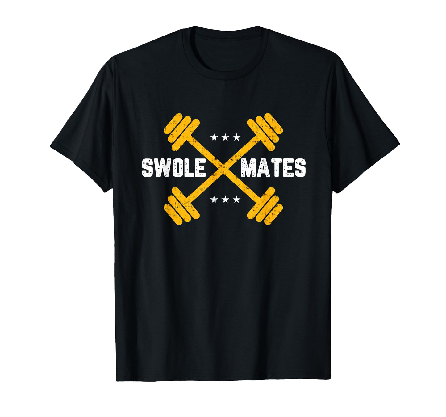 Swole Mates - Funny Gym Weightlifting Exercise T-Shirt T-Shirt