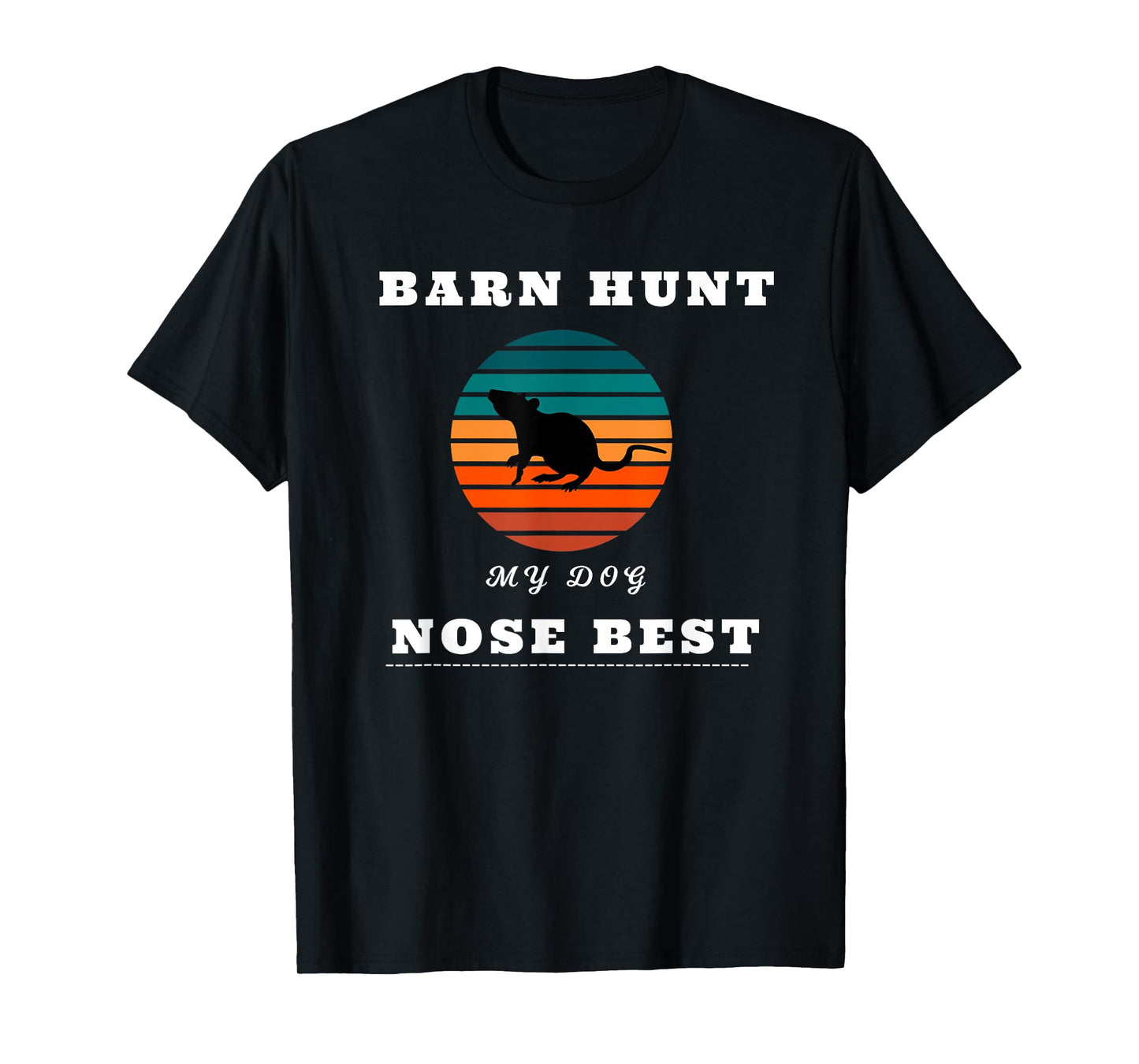 Barn Hunt Canine Rat Hunting Training Gear Teamwork T-Shirt