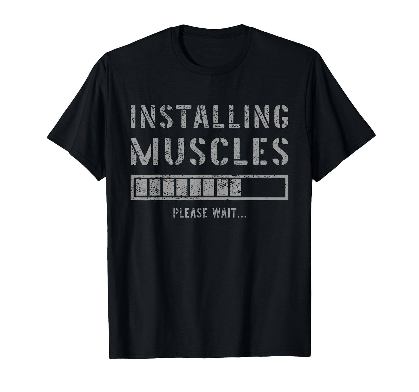 Funny Gym Workout Installing Muscles Please Wait T-Shirt