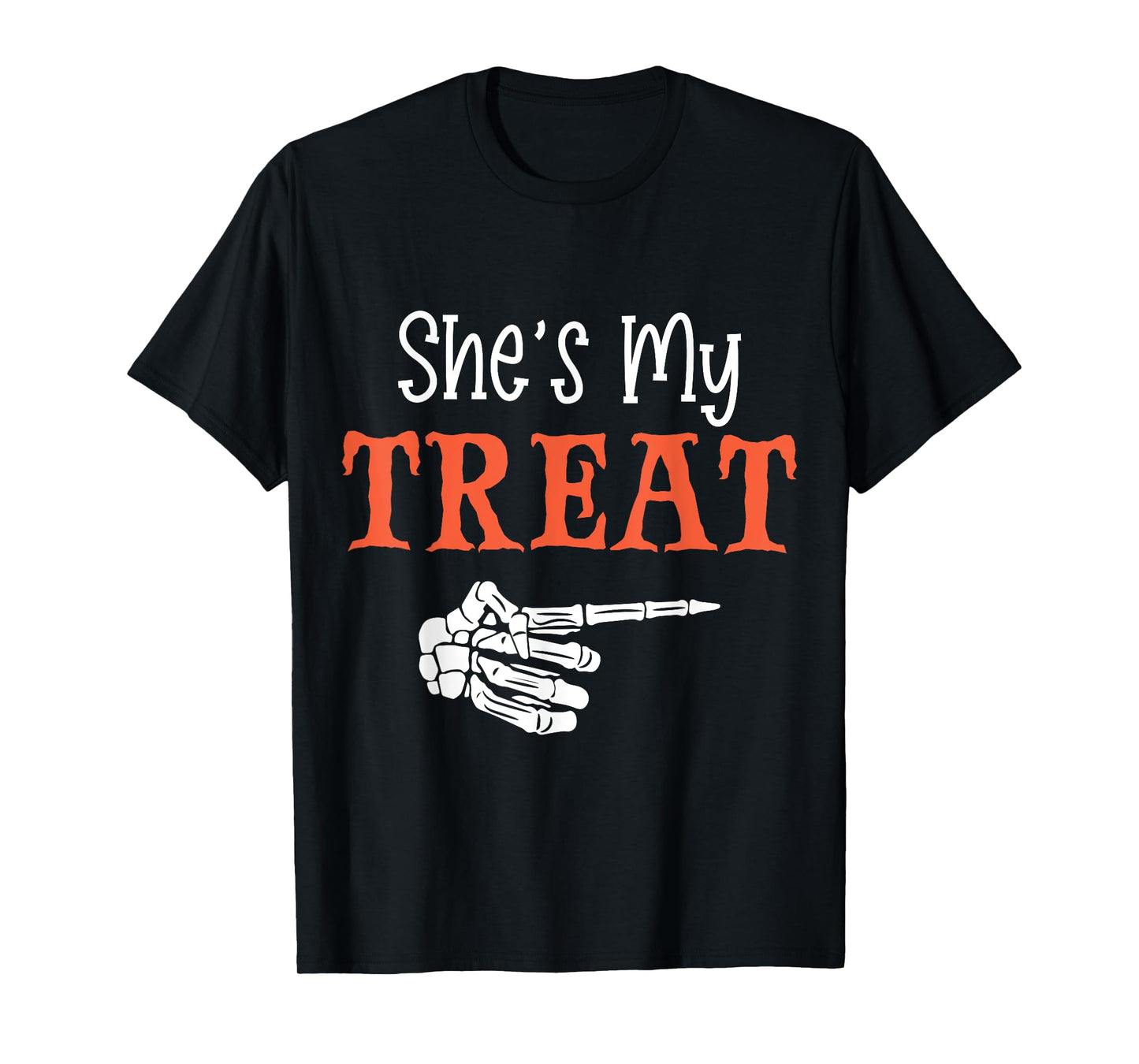She's My Treat Funny Halloween Matching Couple Boyfriend T-Shirt