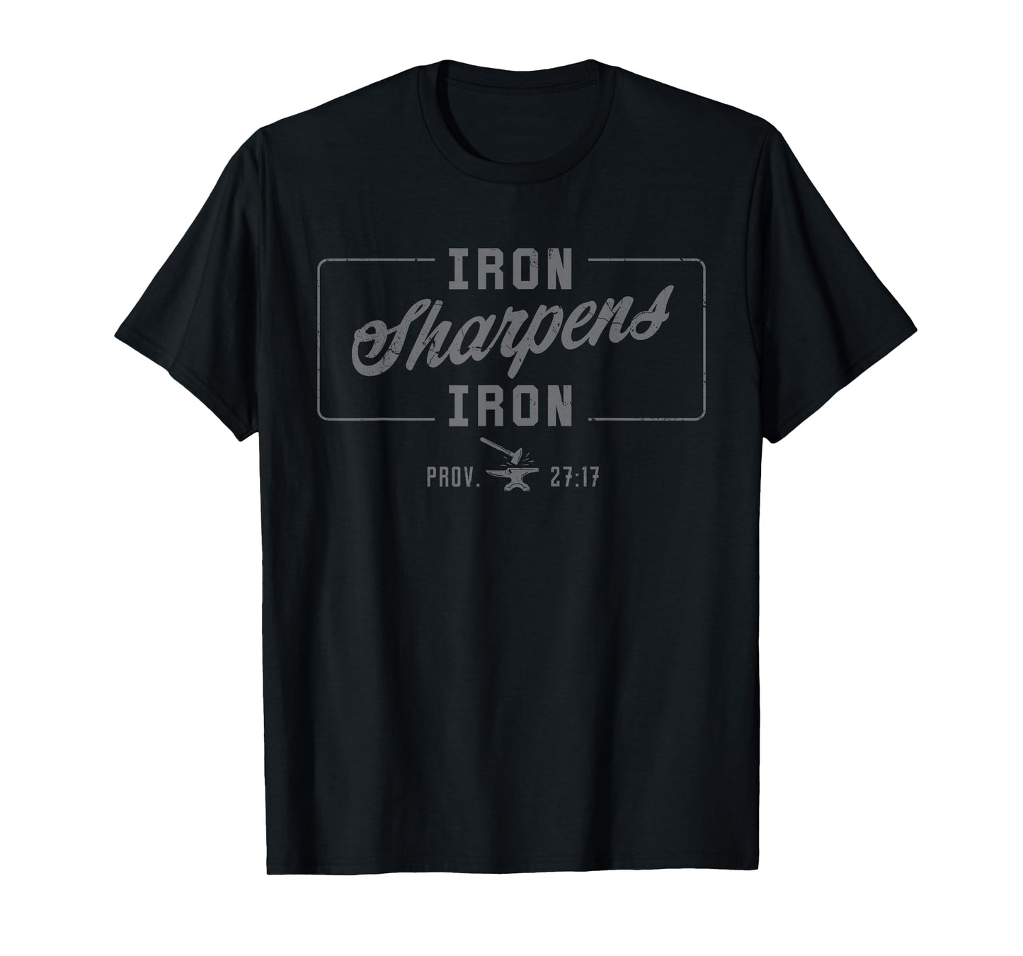Iron Sharpens Iron Christian Men Bible Scripture Gym Workout T-Shirt