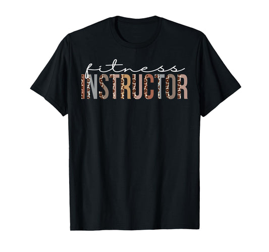 Fitness Instructor Leopard Appreciation For Women For Work T-Shirt