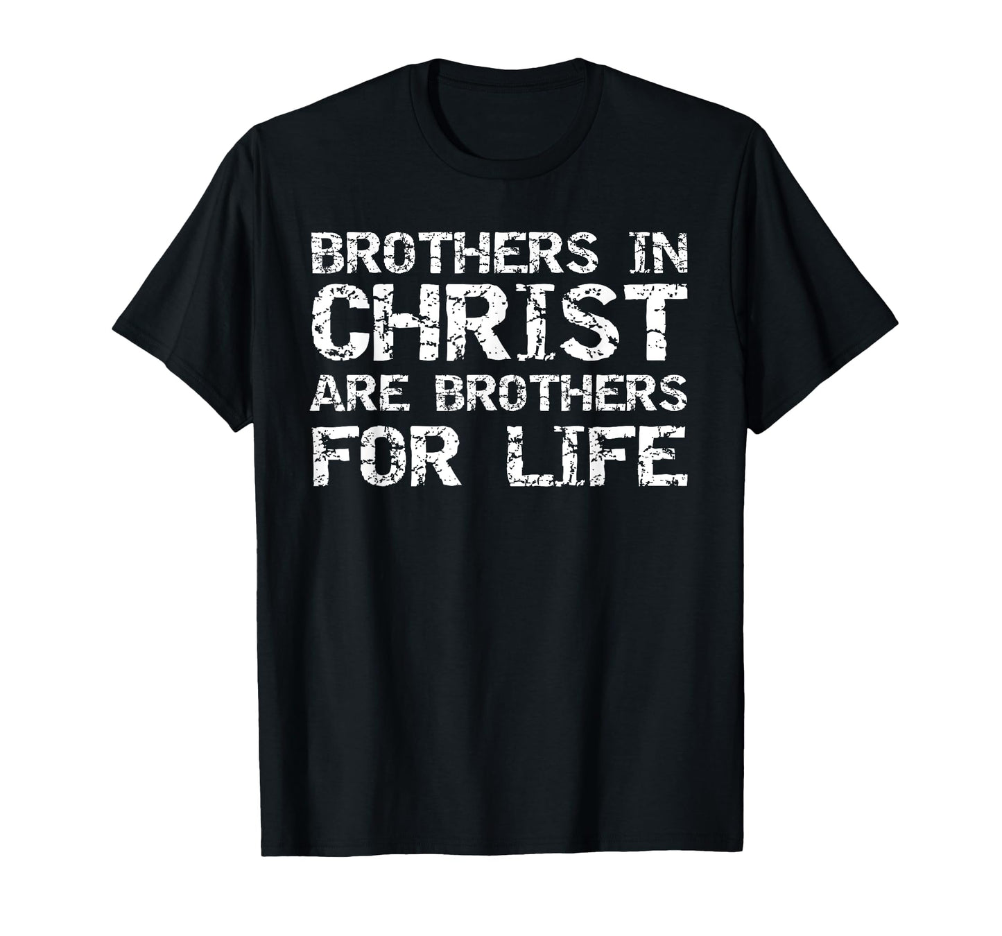 Matching Small Group Brothers in Christ are Brothers of Life T-Shirt