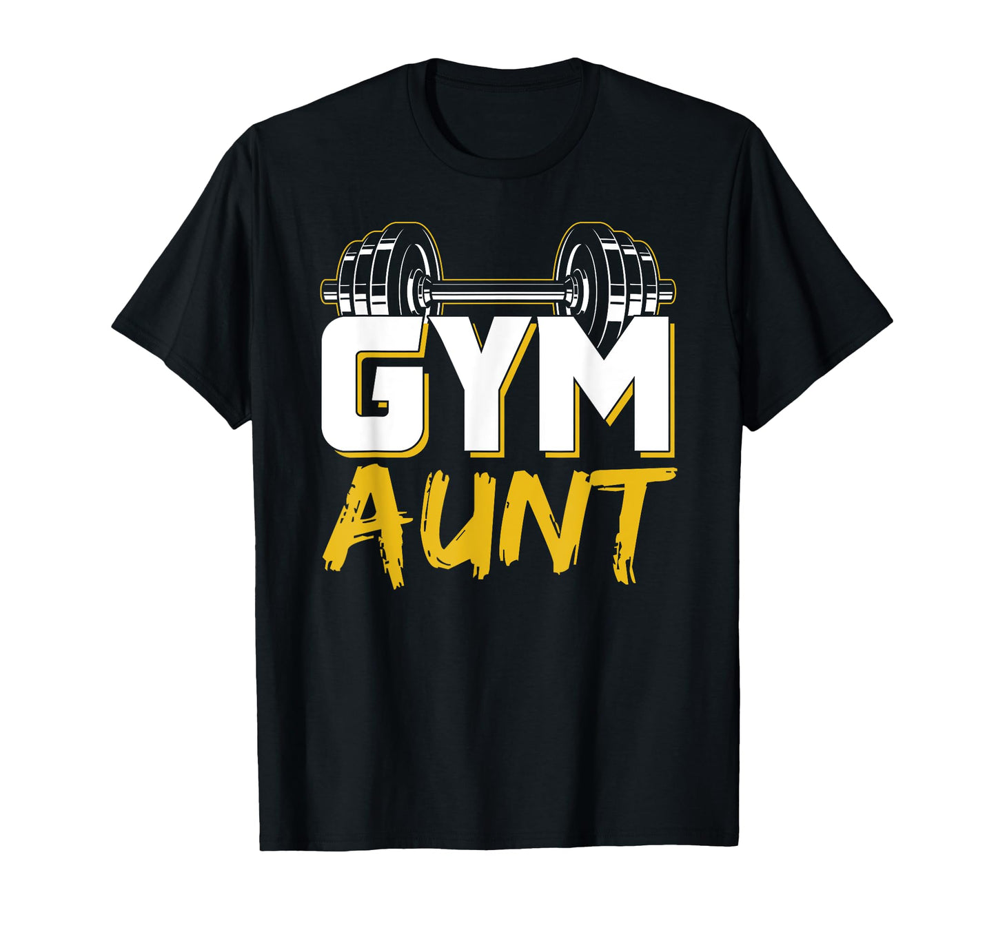 Gym Aunt Fitness Weightlifting Training Workout T-Shirt