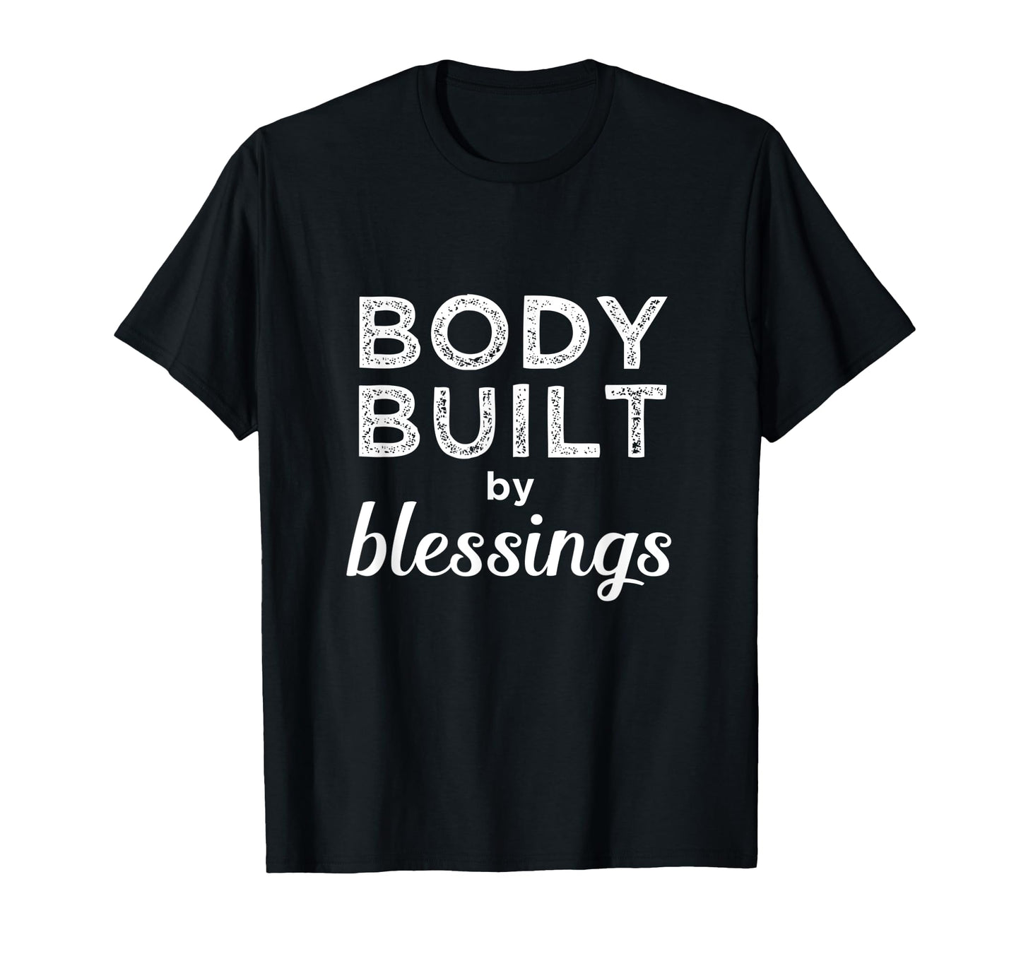 Christian Workout Training Blessings T-Shirt