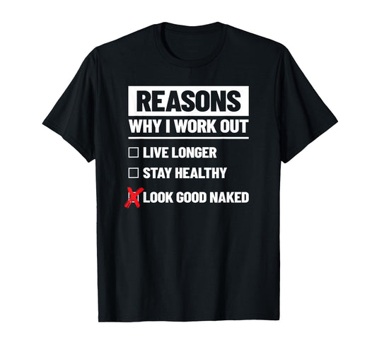 Fitness Meme - Workout Motivation Quotes - Funny Workout T-Shirt