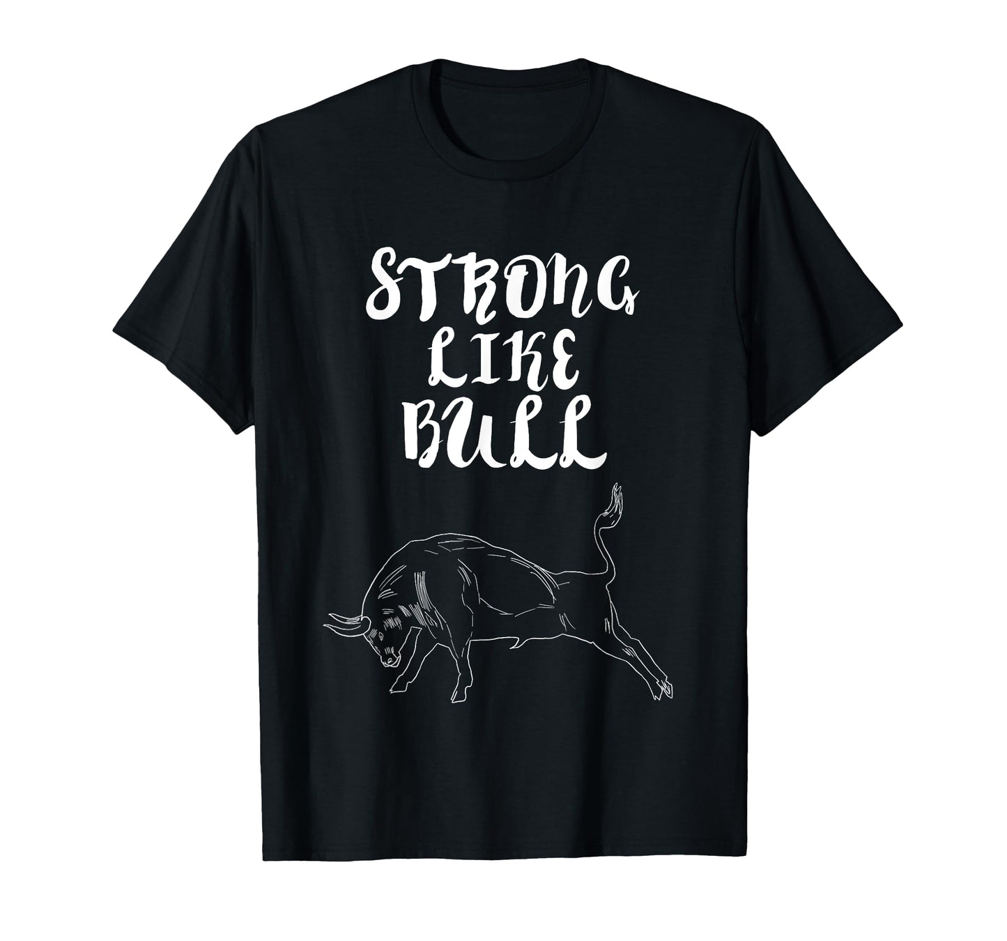 Strong Like Bull Powerlifting Bodybuilding T-Shirt
