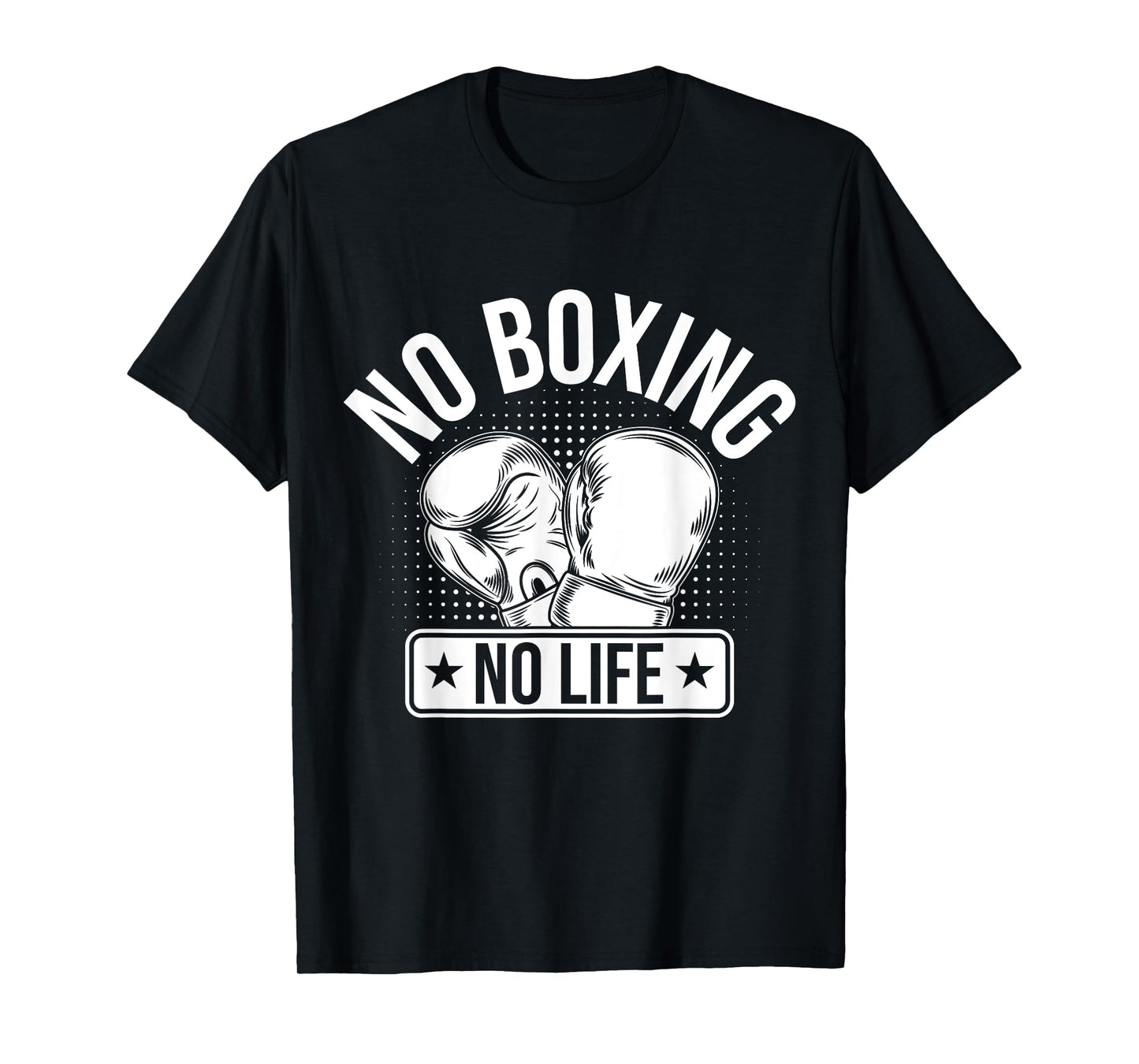 No Boxing No Life T-Shirt