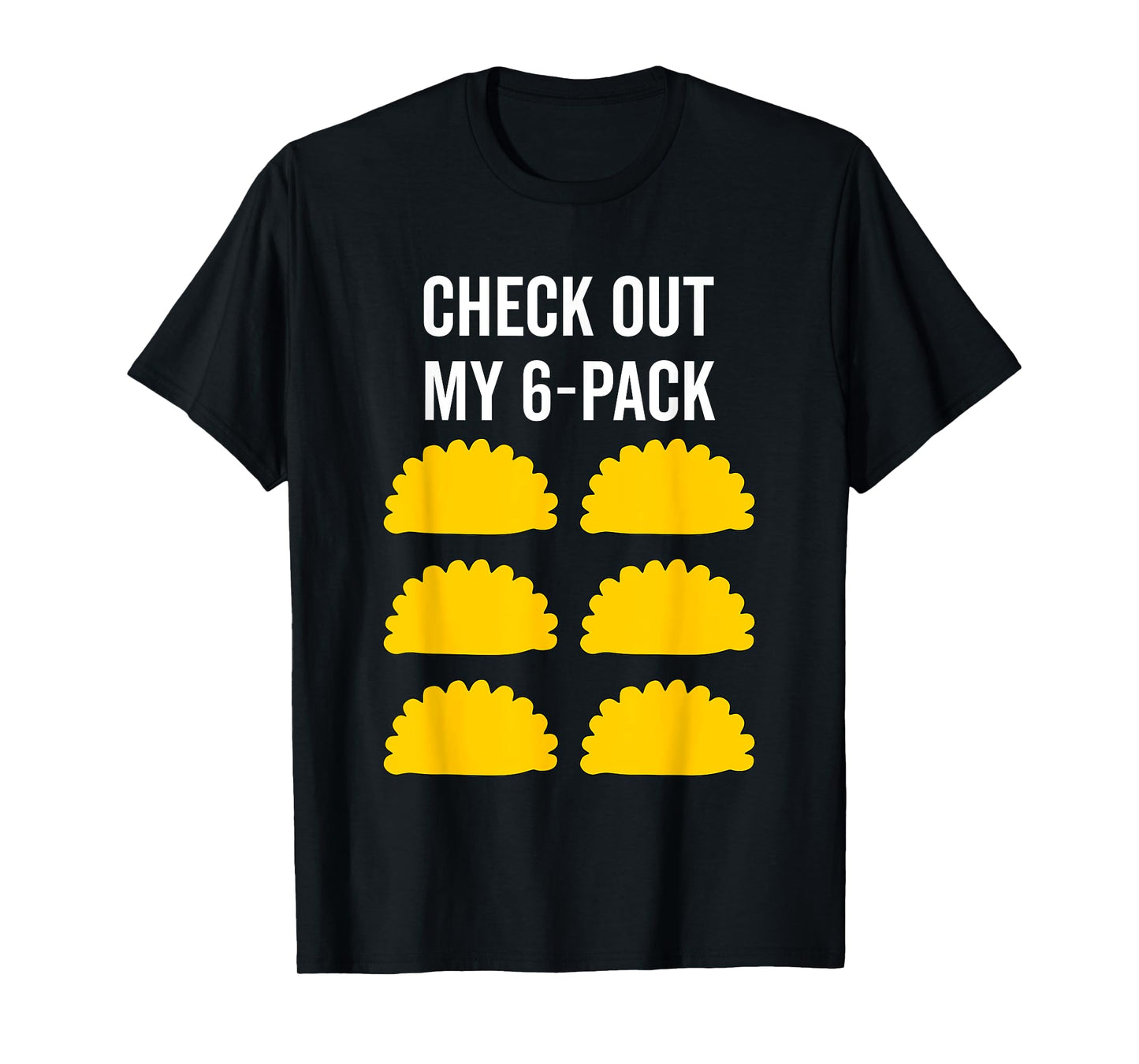 Pierogi 6 Pack Polish Culture Poland Gym Six Pack Funny Gift T-Shirt