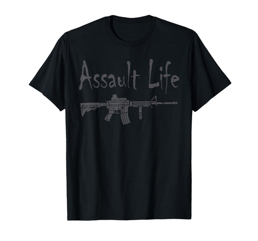 Assault Life Funny Cool Gun Shooting Range Statement Graphic T-Shirt