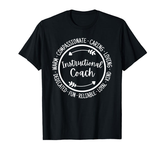 Instructional Coach Life Coaching Appreciation T-Shirt