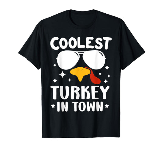 Funny Coolest Turkey In Town Tee Shirt - Unisex Adults Thanksgiving T-Shirt - Black - Small - Short Sleeve - T-Shirt - Solid - Retro - Fall