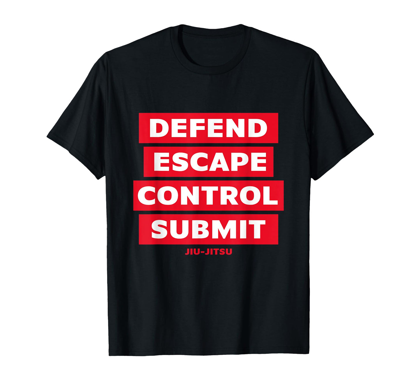 Defend Escape Control Submit DECS Jiu Jitsu MMA T-Shirt