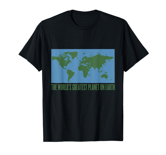 World's Greatest Planet on Earth Day T Shirt World Peace Tee T-Shirt