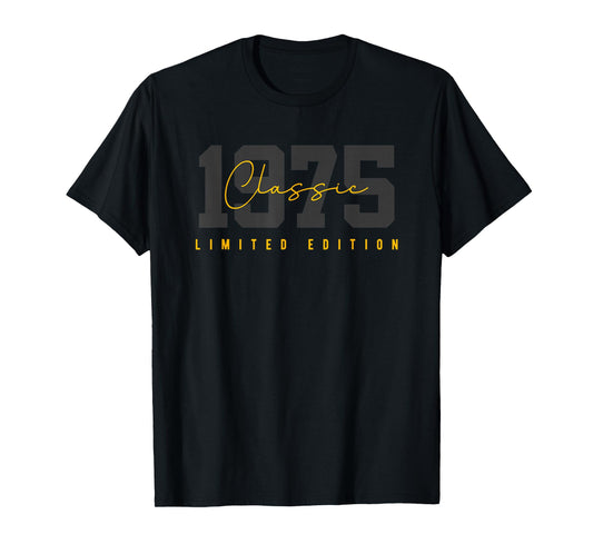 50th Birthday Vintage 50 Year Old Est 1975 LimitedEdition T-Shirt