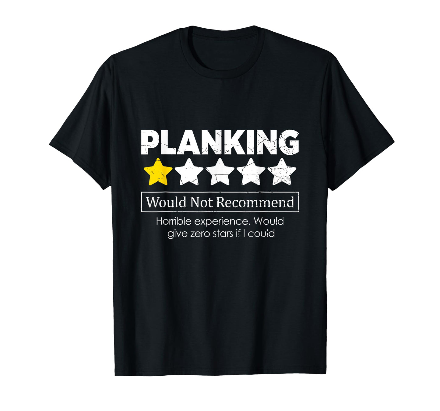Planking Quote for a Planking fan T-Shirt