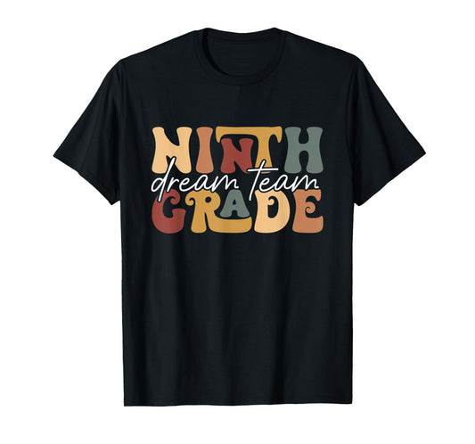 Retro Ninth Grade Dream Team Groovy Teacher Back to School T-Shirt
