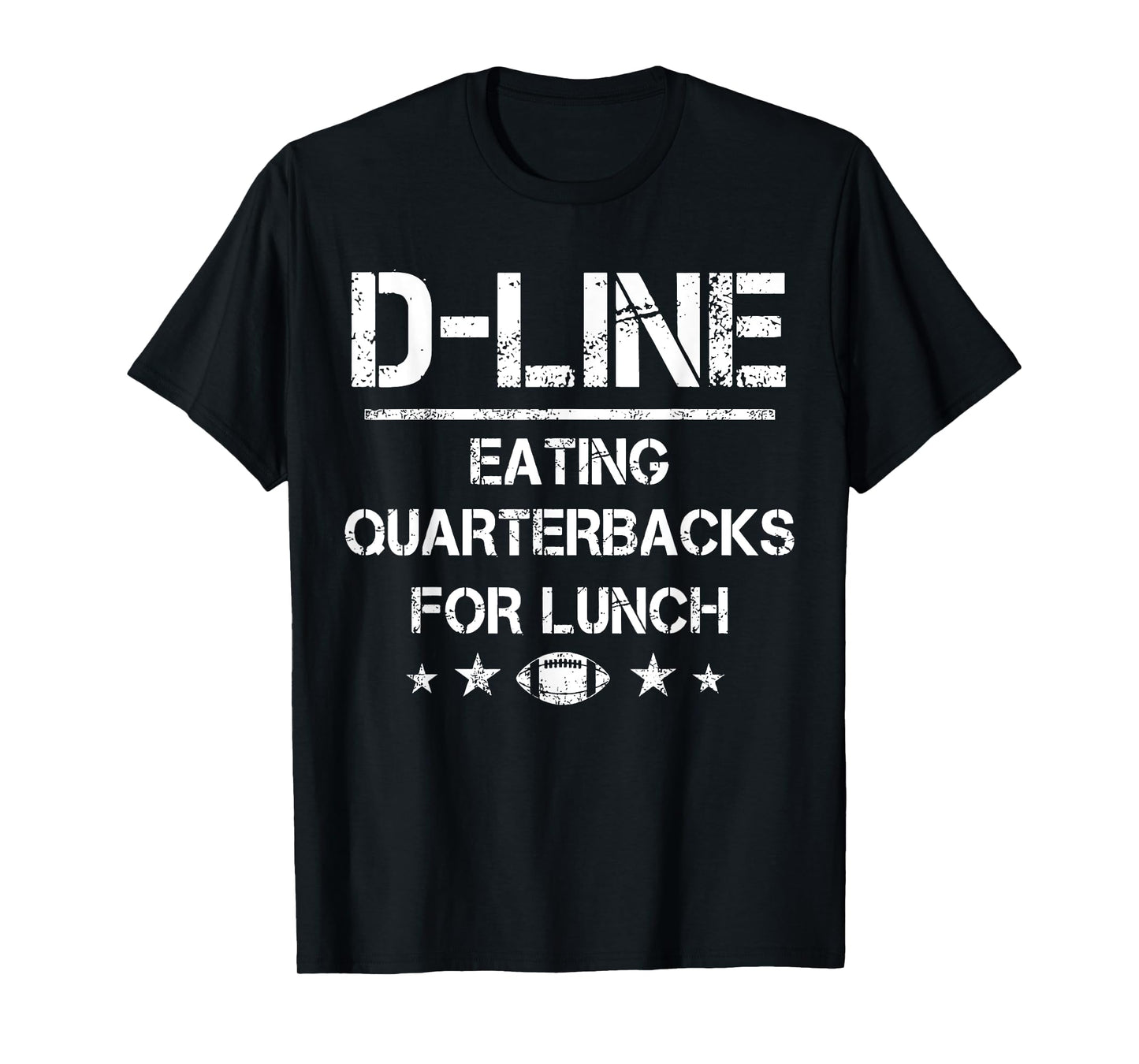 D-Line Eating Quarterbacks for Lunch Football Lineman T-Shirt