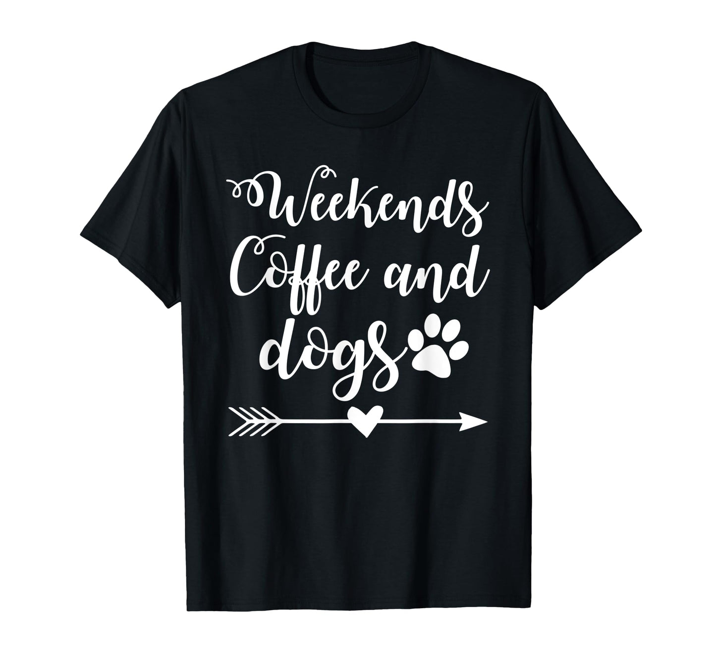 Weekends Coffee And Dogs Shirt