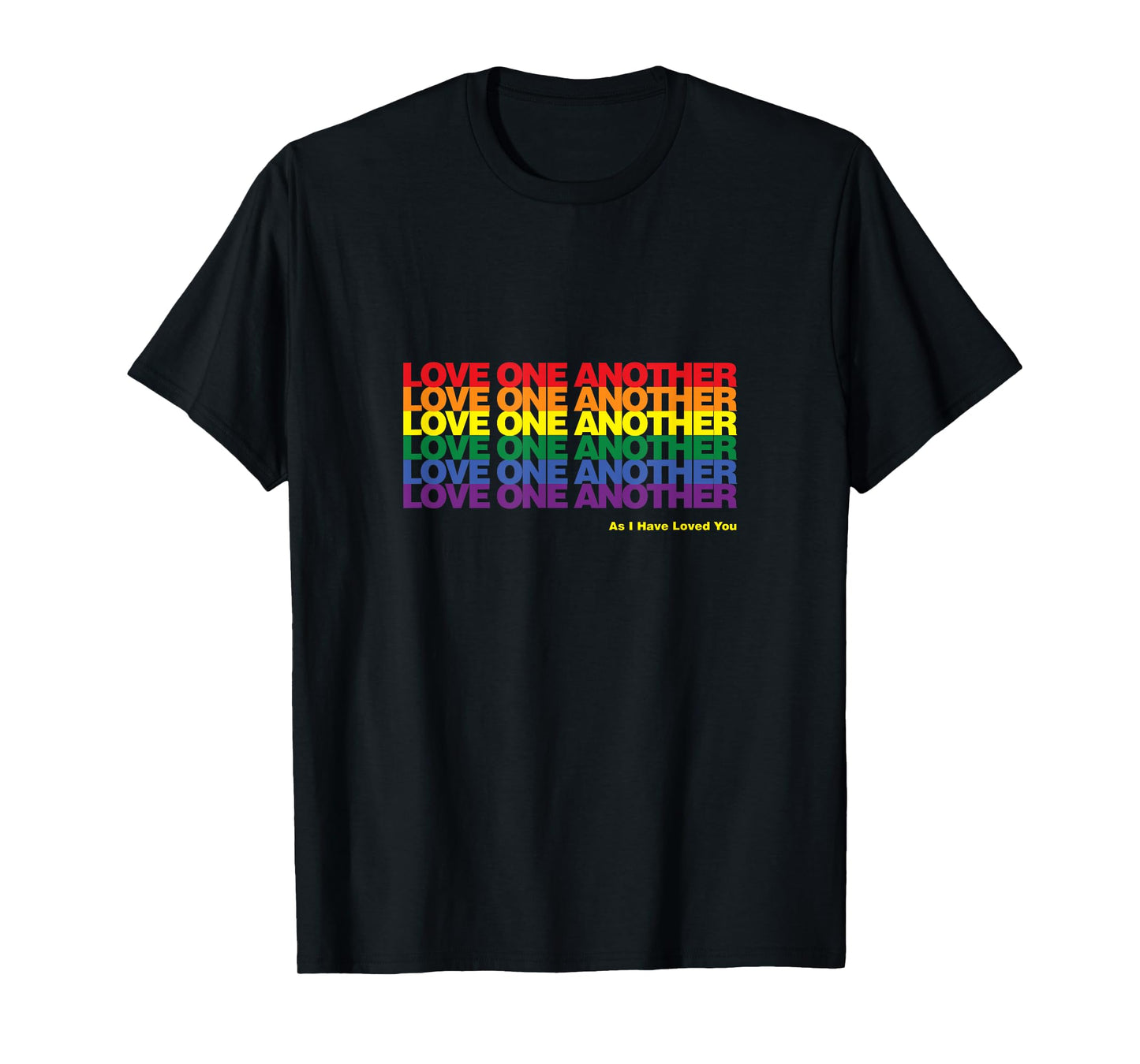 Love One Another Rainbow Solid T-Shirt