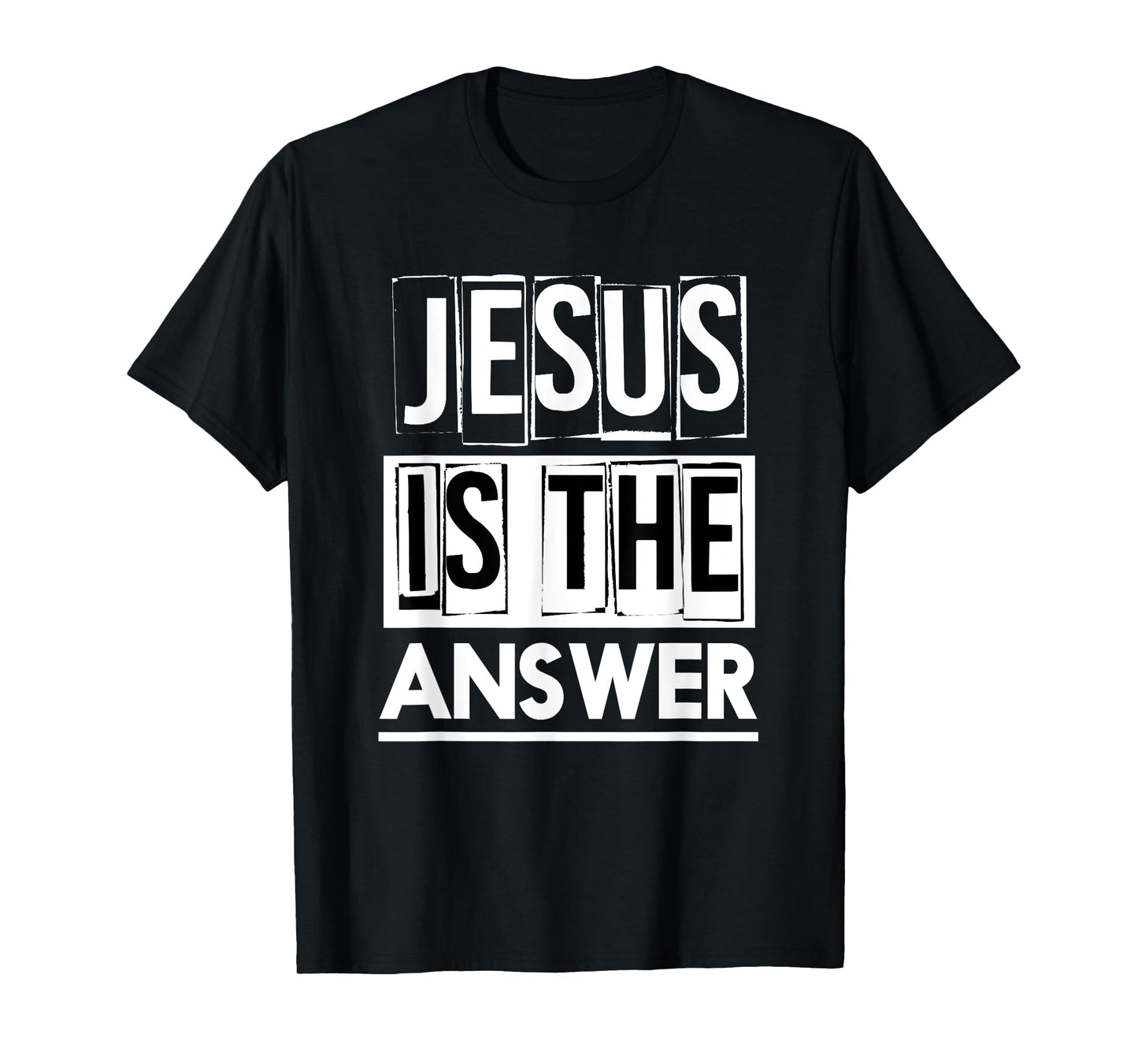 Jesus Quotes Jesus Is The Answer T-Shirt - Men's Unisex Black Small Classic Fit Short Sleeve Crew Neck T-Shirt